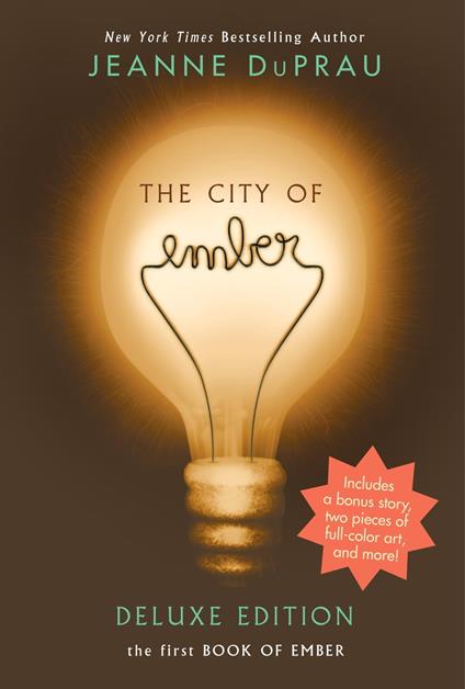 The City of Ember Deluxe Edition - Jeanne DuPrau - ebook