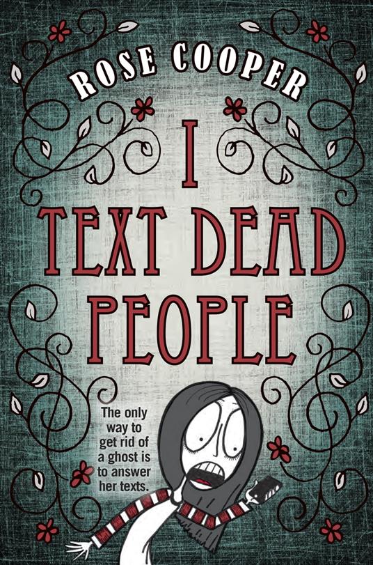 I Text Dead People - Rose Cooper - ebook