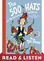 The 500 Hats of Bartholomew Cubbins: Read & Listen Edition