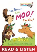 Mr. Brown Can Moo! Can You? Read & Listen Edition