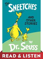 The Sneetches and Other Stories: Read & Listen Edition