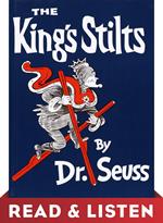 The King's Stilts: Read & Listen Edition