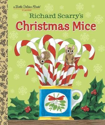 Richard Scarry's Christmas Mice - Richard Scarry - cover