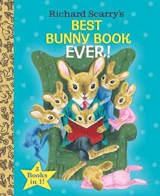 Richard Scarry's Best Bunny Book Ever! - Richard Scarry - cover