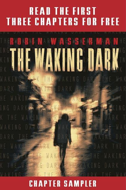 The Waking Dark Chapter Sampler - Robin Wasserman - ebook