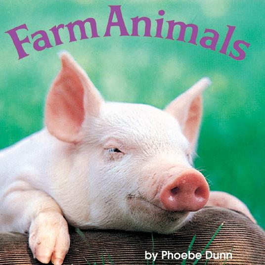 Farm Animals - Phoebe Dunn - ebook