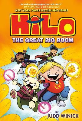 Hilo Book 3: The Great Big Boom: (A Graphic Novel) - Judd Winick - cover