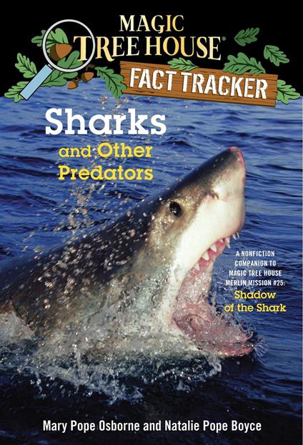 Sharks and Other Predators - Natalie Pope Boyce,Mary Pope Osborne,Carlo Molinari - ebook
