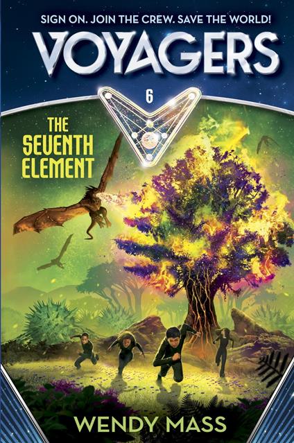 Voyagers: The Seventh Element (Book 6) - Wendy Mass - ebook