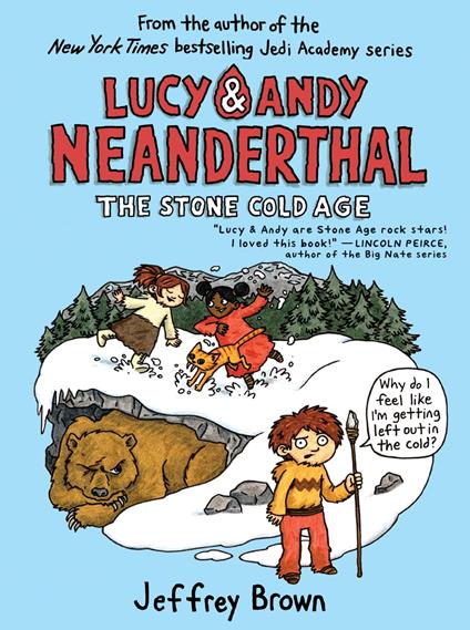 Lucy & Andy Neanderthal: The Stone Cold Age - Jeffrey Brown - ebook