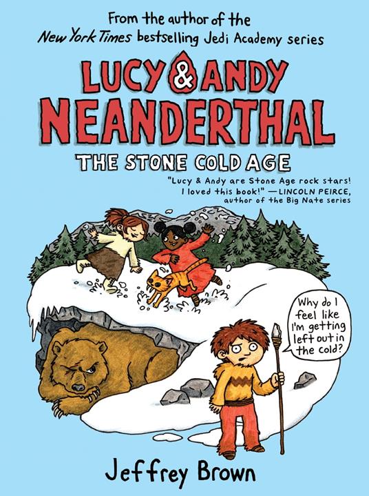 Lucy & Andy Neanderthal: The Stone Cold Age - Jeffrey Brown - ebook