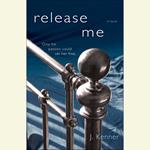 Release Me