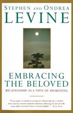 Embracing the Beloved: Relationship as a Path of Awakening