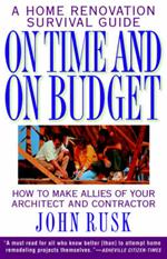 On Time and On Budget: A Home Renovation Survival Guide