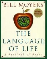 The Language of Life: A Festival of Poets - Bill Moyers - cover