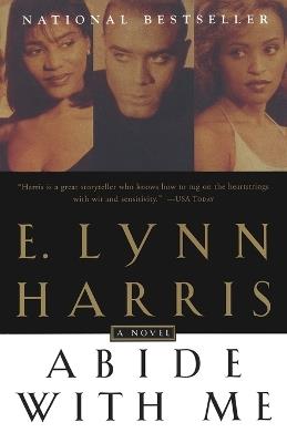 Abide With Me: A Novel - E. Lynn Harris - cover