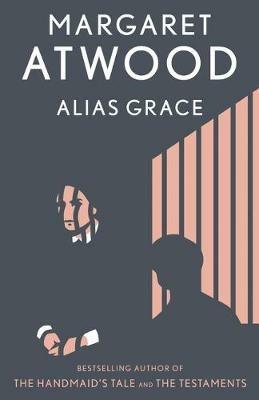 Alias Grace: A Novel - Margaret Atwood - cover
