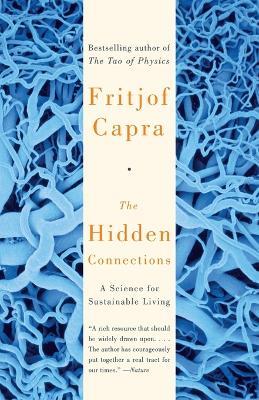 The Hidden Connections: A Science for Sustainable Living - Fritjof Capra - cover