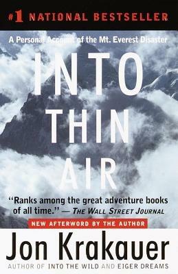 Into Thin Air: A Personal Account of the Mt. Everest Disaster - Jon  Krakauer - Libro in lingua inglese - Bantam Doubleday Dell Publishing Group  Inc 