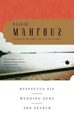 Respected Sir, Wedding Song, The Search - Naguib Mahfouz - cover