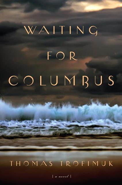 Waiting For Columbus