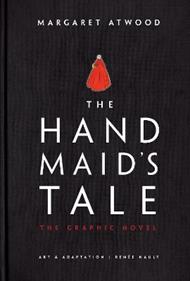 The Handmaid's Tale (Graphic Novel): A Novel