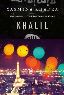 Khalil: A Novel - Yasmina Khadra - cover