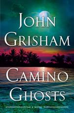 Camino Ghosts: A Novel