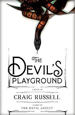 The Devil's Playground: A Novel - Craig Russell - cover