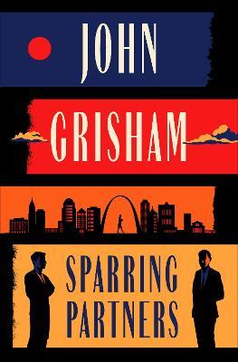 Sparring Partners - John Grisham - cover