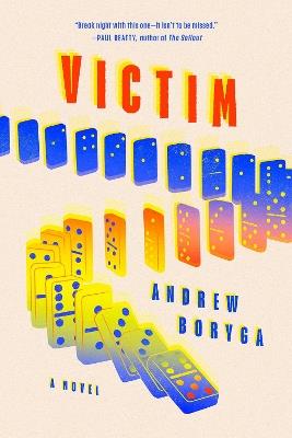 Victim: A Novel - Andrew Boryga - cover