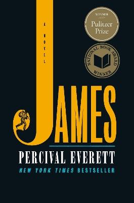 James (Pulitzer Prize Winner): A Novel - Percival Everett - cover