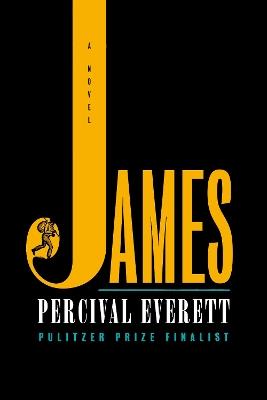 James: A Novel - Percival Everett - cover