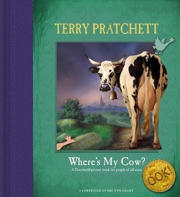 Where's My Cow?: (Discworld Novels) - Terry Pratchett - cover