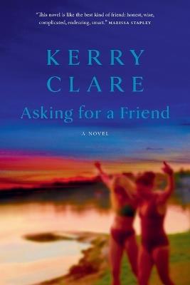 Asking for a Friend - Kerry Clare - cover