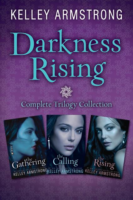 Darkness Rising Trilogy, 3-book bundle - Kelley Armstrong - ebook