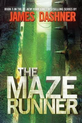 The Maze Runner (Maze Runner, Book One): Book One - James Dashner - cover