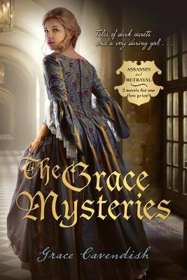 The Grace Mysteries: Assassin & Betrayal - Grace Cavendish - cover