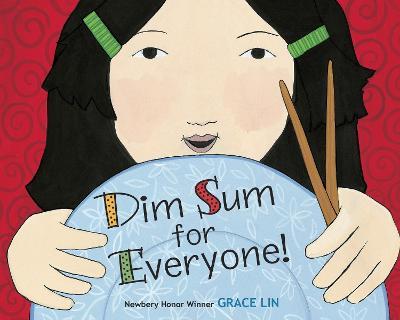 Dim Sum for Everyone! - Grace Lin - cover