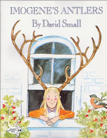 Imogene's Antlers - David Small - ebook