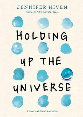 Holding Up the Universe - Jennifer Niven - cover