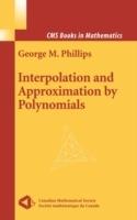 Interpolation and Approximation by Polynomials - George M. Phillips - cover