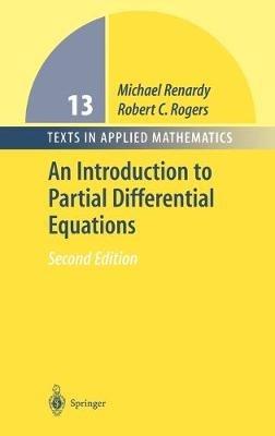 An Introduction to Partial Differential Equations - Michael Renardy,Robert C. Rogers - cover