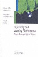 Capillarity and Wetting Phenomena: Drops, Bubbles, Pearls, Waves - Pierre-Gilles de Gennes,Francoise Brochard-Wyart,David Quere - cover