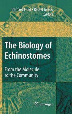The Biology of Echinostomes: From the Molecule to the Community - cover