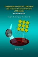 Fundamentals of Powder Diffraction and Structural Characterization of Materials, Second Edition - Vitalij Pecharsky,Peter Zavalij - cover