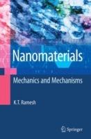 Nanomaterials: Mechanics and Mechanisms