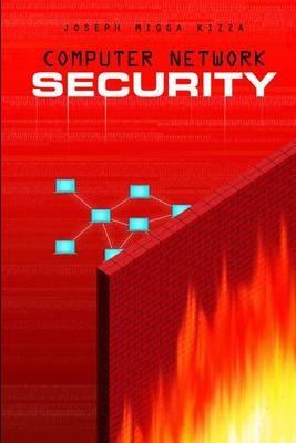 Computer Network Security - Joseph Migga Kizza - cover