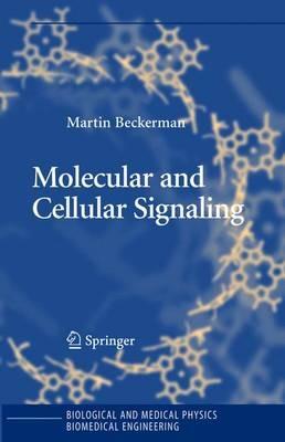 Molecular and Cellular Signaling - Martin Beckerman - cover