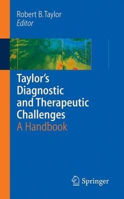 Taylor's Diagnostic and Therapeutic Challenges: A Handbook - cover